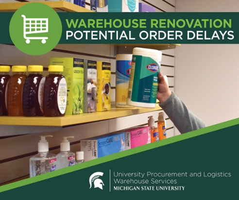 A background image of a hand picking up cleaning wipes from a shelf in University Stores. In front of the background image is a header with text that reads "Warehouse renovation potential order delays." The UPL Warehouse Services logo is displayed in the bottom right corner over a green background. 