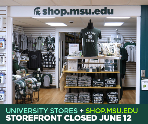 The shop.msu.edu storefront with a graphic reading "University Stores and shop.msu.edu storefront closed June 12".