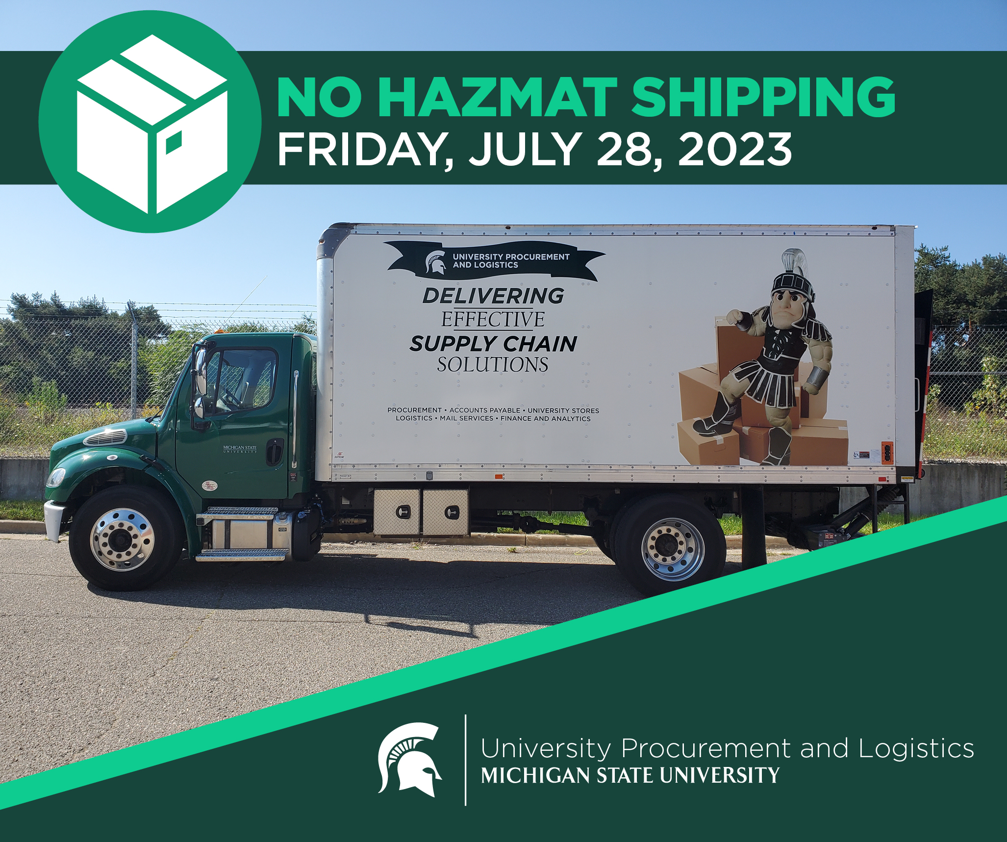 An image of a UPL delivery truck with title text above in a green banner that says "No hazmat shipping, Friday, July 28, 2023." The UPL signature logo is displayed in the bottom right corner of the image. 