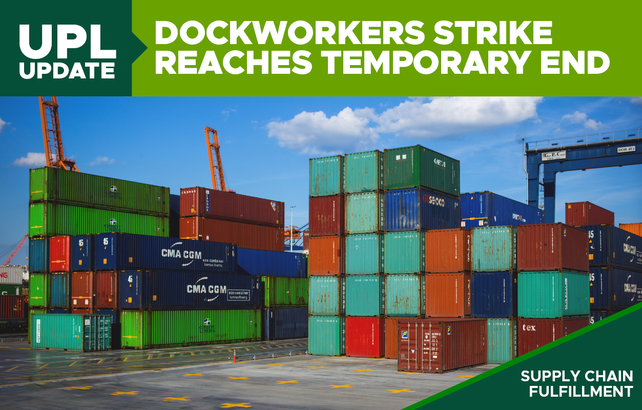 A graphic headline that reads "UPL update: dockworkers strike reaches temporary end." Below is an image of shipping containers at a dock and the team name "Supply Chain Fulfillment."